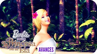 Barbie™ como quotLa Princesa de la Islaquot  Avance Oficial  Barbie [upl. by Akemehs]