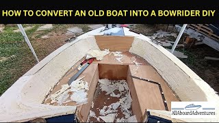 Boat conversion into Bowrider [upl. by Curzon]