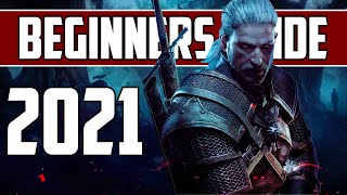 The Witcher 3 The ULTIMATE Beginners Guide 2021 [upl. by Muhammad184]