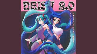 Daisy 20 feat Hatsune Miku [upl. by Dulcle]