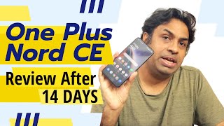 OnePlus Nord CE Review Pros amp Cons after 14 Days of use [upl. by Aivatnohs703]