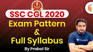 SSC CGL 2020 Exam Pattern and Syllabus  Complete Details by Prabal Sir  wifistudy [upl. by Tadeo]