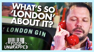 Whats So London About London Dry Gin  Food Unwrapped [upl. by Llertnov]