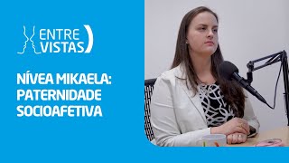 Paternidade Socioafetiva  EntreVistas [upl. by Llenet]