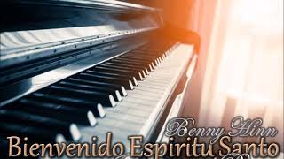 BIENVENIDO ESPIRITU SANTO Benny Hinn Instrumental [upl. by Mitchiner]