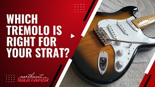 Which Tremolo is right for your Stratocaster [upl. by Malina]