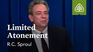 Limited Atonement What is Reformed Theology with RC Sproul [upl. by Derfliw]