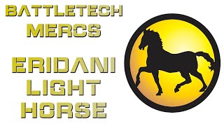 Battletech Lore  Eridani Light Horse Mercenaries [upl. by Doralia]