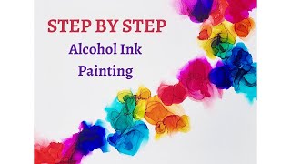 How to Use Alcohol Inks STEP by STEP Tutorial CBF Presents [upl. by Harlie343]