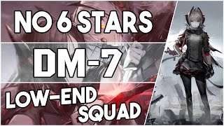 【明日方舟Arknights】DM7  Low End Squad  Arknights Strategy [upl. by Ecadnarb]