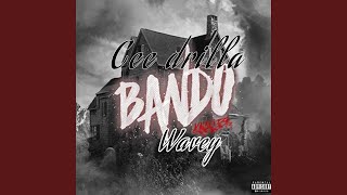 Bando wavey [upl. by Ahsilem6]