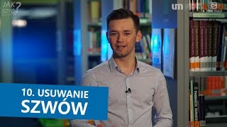 Jak szyć Odcinek 10 Usuwanie szwów ENG SUB [upl. by Den]