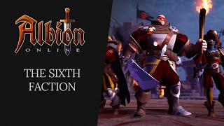 Albion Online  The Sixth Faction [upl. by Lubow149]