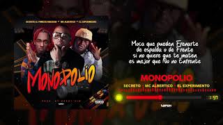 Secreto El Famoso Biberon X MC Albertico X El Experimentó  Monopolio Video Lyric [upl. by Hoxsie]