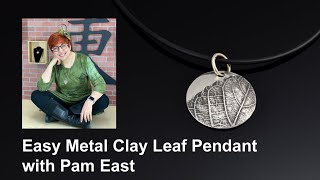 Metal Clay Fundamentals Complete Process Overview [upl. by Harlan]