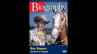 Roy Rogers American Legend Biography [upl. by Faso135]