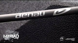 Denali Rods  Myriad Series [upl. by Koorb602]