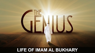 Full Video The Genius  Motivating Life Story Of Imam Al Bukhary [upl. by Araf]