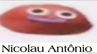 NICOLAU ANTÔNIO Meme Aleatório [upl. by Aitital]